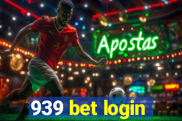 939 bet login